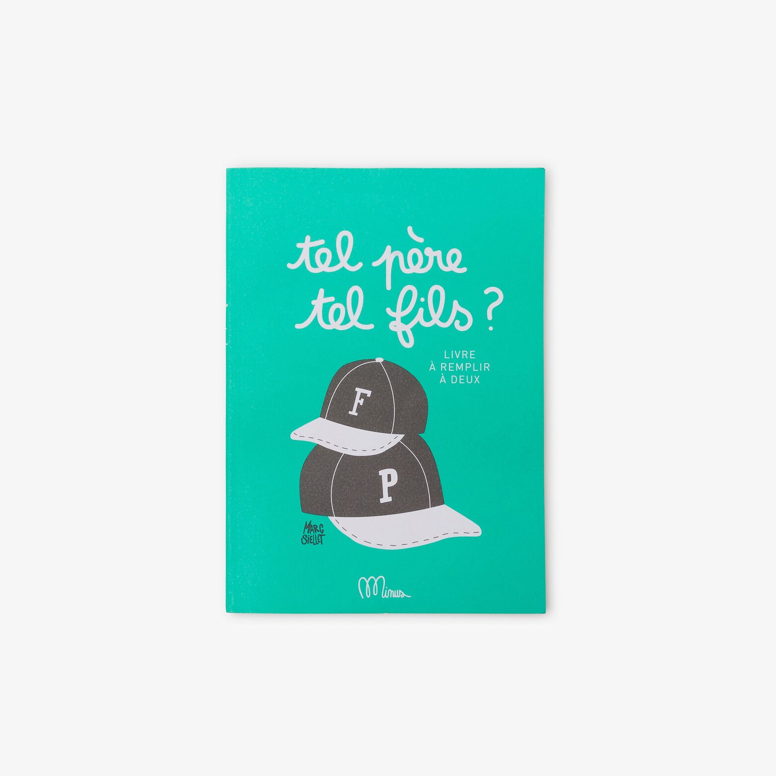 Livre Tel p&egrave;re, tel fils - Minus