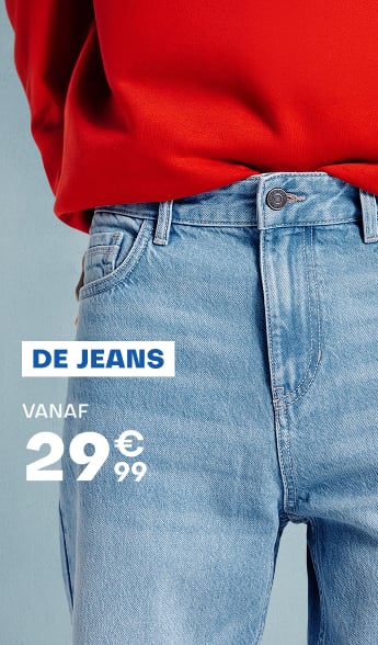 De jeans vanaf 29€99