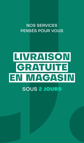 Livraison gratuite en magasin
