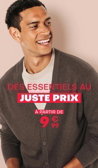 Des essemtiels au juste prix - à partir de 9€99