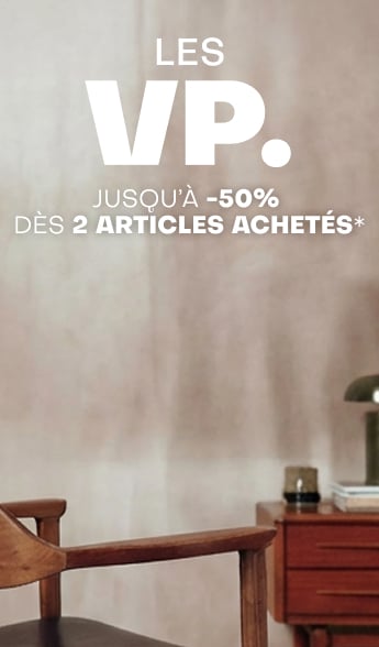 VP. jusqu'à -50% dès 2 articles*