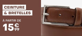 Ceinture & bretelles à partir de 15€99