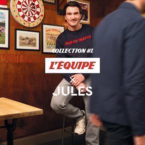 Collection #1 Equipe x Jules