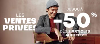 Les ventes privées jusqu'à -50% dès 2 articles achetés*